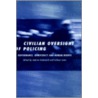Civilian Oversight of Policing by Andrew Goldsmith