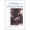 Clarinet In Classical Period P by Albert Rice