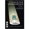 Classical Monologues for Women by Marina Caldarone