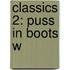 Classics 2: Puss In Boots W