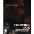 Fighting for Success!