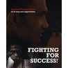 Fighting for Success! door A. Vanderlyde