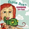 Clever Dick's Animal Quiz Book by Georgina Cookson