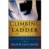Climbing the Ladder for Christ