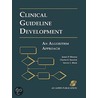 Clinical Guideline Development door Steven C. Black