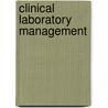 Clinical Laboratory Management by Lynne S. Garcia