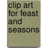 Clip Art for Feast and Seasons by Gertrud Mueller Nelson