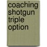 Coaching Shotgun Triple Option