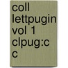 Coll Lettpugin Vol 1 Clpug:c C door Margaret Belcher