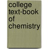 College Text-Book of Chemistry door Ira Remsen