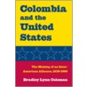 Colombia and the United States door Bradley Lynn Coleman