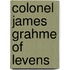 Colonel James Grahme of Levens