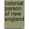 Colonial Parson of New England door Frank Samuel Child