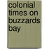 Colonial Times On Buzzards Bay