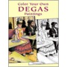 Color Your Own Degas Paintings by Marty Noble