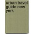 Urban Travel Guide New York