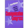Communication In Congress (pb) by David Whiteman