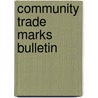 Community Trade Marks Bulletin door Onbekend