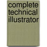 Complete Technical Illustrator door Onbekend