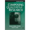 Composing Qualitative Research door Karen Golden-Biddle