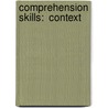 Comprehension Skills:  Context door Linda Beech