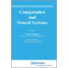 Computation And Neural Systems door Onbekend