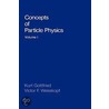 Concepts Particle Phys Vol 1 C door Victor F. Weisskopf