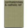 Confraternities & Catholic Ref door J. Donnelly