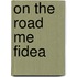 On the road me fidea