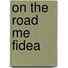 On the road me fidea