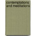 Contemplations And Meditations