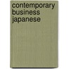 Contemporary Business Japanese by Unknown
