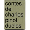 Contes de Charles Pinot Duclos by Octave Uzanne