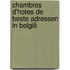 Chambres d'hotes de beste adressen in België