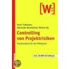 Controlling von Projektrisiken door Ernst Troßmann