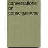Conversations on Consciousness door Susan Blackmore