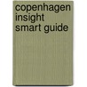 Copenhagen Insight Smart Guide door Insight Guides