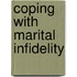 Coping With Marital Infidelity