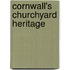 Cornwall's Churchyard Heritage