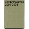Voetbalcolumns 2001-2003