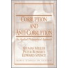 Corruption And Anti-Corruption by Seumas Miller