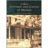 Cottages and Castles of Maumee door Marilyn Wendler