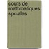 Cours de Mathmatiques Spciales