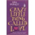 Crazy Little Thing Called Love
