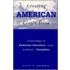 Creating American Civilization