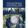 Crisis and Disaster Counseling door Priscilla Dass-Brailsford