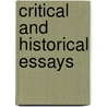 Critical And Historical Essays by Thomas Babingt Macaulay