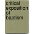 Critical Exposition of Baptism