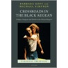 Crossroads Black Aegean Clpr C by Michael Simpson