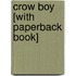Crow Boy [With Paperback Book]